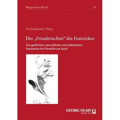 Der „Freudenschrei“ des Franziskus -