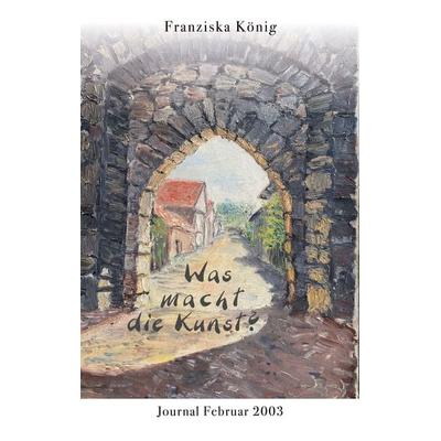 Was macht die Kunst? -
