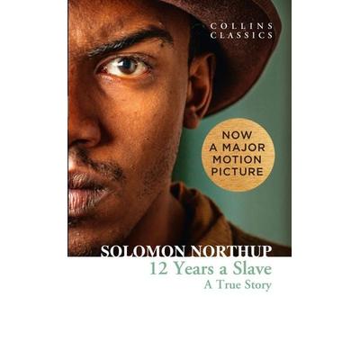 Twelve Years a Slave, Taschenbuch von Solomon Northup, HarperCollins, 978-0-00-758042-2