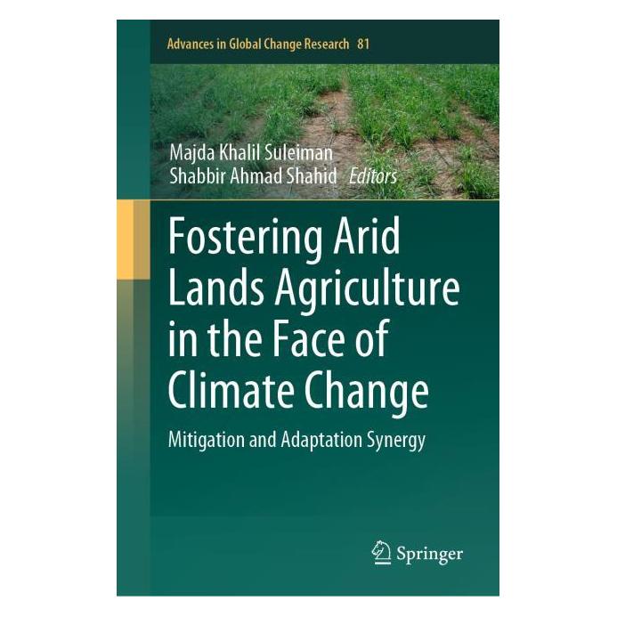 Springer Fostering Arid Lands Agriculture in the Face of Climate Change (Englisch, Hardcover, Majda Khalil Suleiman, Shabbir Ahmad Shahid) (61570584)
