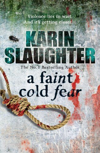 Karin Slaughter - A Faint Cold Fear: (Grant County series 3) - Preis vom 12.10.2026 11:37:12 h