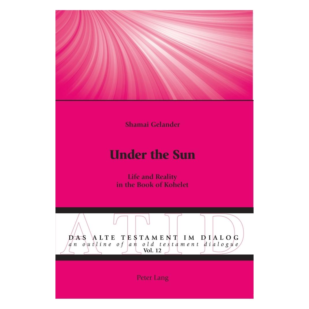 Peter Lang Under the Sun (Englisch, Softcover, Shamai Gelander) (56020597)