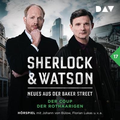 Sherlock & Watson – Neues aus der Baker Street: Der Coup der Rothaarigen (Fall 17) - Viviane Koppelmann, Audio, 9783742432520