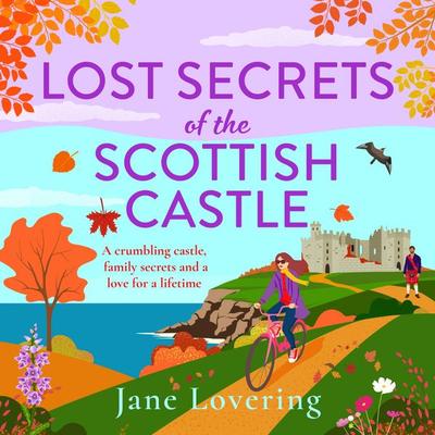 Lost Secrets of the Scottish Castle - Jane Lovering, Audio, 9781835332764