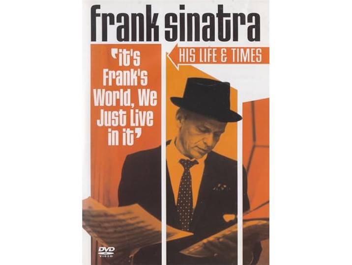 Frank Sinatra - His Life And Times
