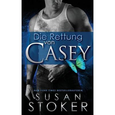 Die Rettung von Casey, Taschenbuch von Susan Stoker, Stoker Aces Production, 978-1-64499-063-6