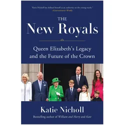 The New Royals, Fachbücher von Katie Nicholl