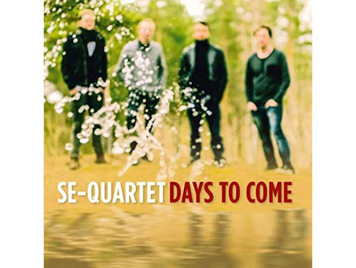 Se-Quartet: Days to Come