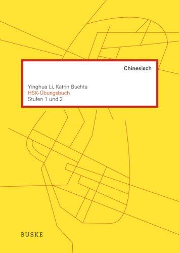 Li Yinghua - HSK-Übungsbuch: Stufen 1 und 2 - Preis vom 17.10.2026 19:25:27 h