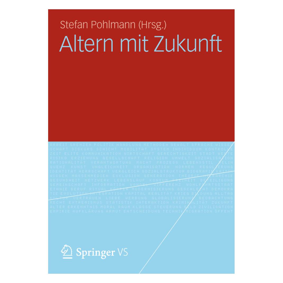 VS Altern mit Zukunft (Deutsch, Softcover, Stefan Pohlmann) (55495349)