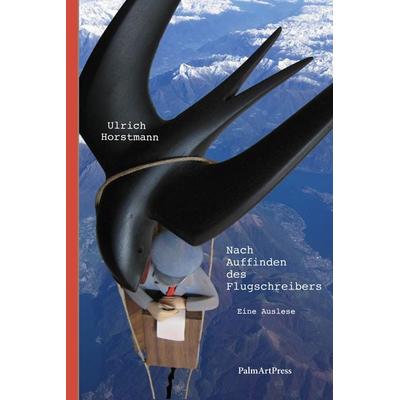 Nach Auffinden des Flugschreibers, Gebundene Ausgabe von Ulrich Horstmann, PalmArtPress, 978-3-96258-146-6