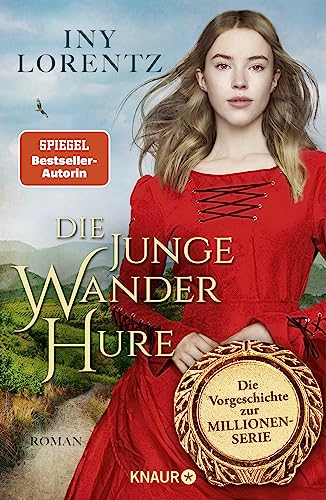 Iny Lorentz - Die junge Wanderhure: Roman Das lang ersehnte Prequel der erfolgreichsten Serie vom »Königspaar der deutschen Bestsellerliste« DIE ZEIT - Preis vom 14.10.2026 23:07:16 h