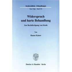 Widerspruch und harte Behandlung., Fachbücher von Hanno Kaiser