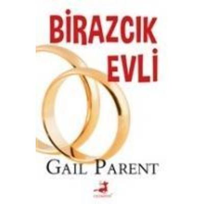 Birazcik Evli, Taschenbuch von Gail Parent, Olimpos Yayinlari