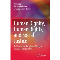 Human Dignity, Human Rights, and Social Justice, Fachbücher