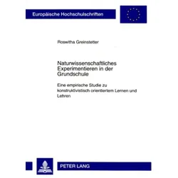 Naturwissenschaftliches Experimentieren in der Grundschule, Fachbücher von Roswitha Greinstetter