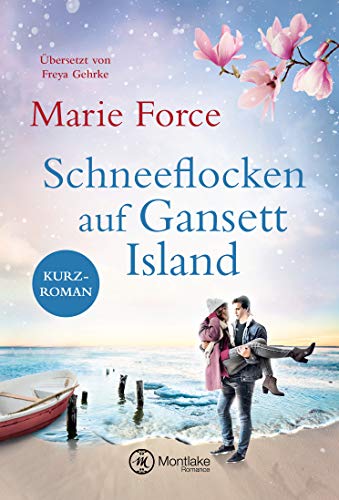 Marie Force - Schneeflocken auf Gansett Island (Die McCarthys) - Preis vom 10.10.2026 11:48:34 h