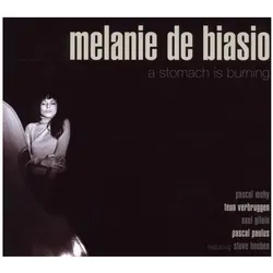 Igloo, Schallplatten, A Stomach Is Burning (Melanie De Biasio)