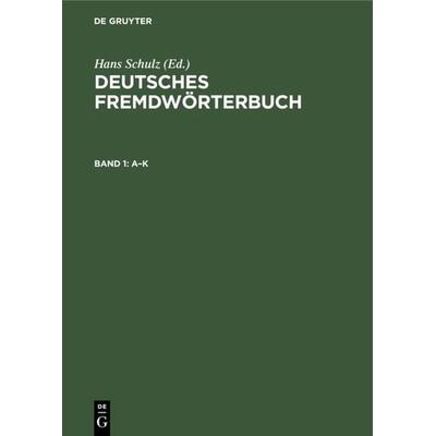 A–K, Gebundene Ausgabe von , De Gruyter, 978-3-11-235995-2