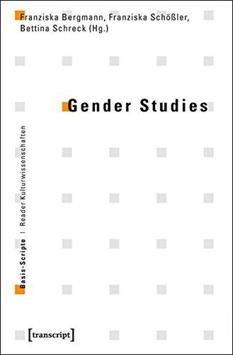 Franziska Bergmann - Gender Studies (Basis-Scripte. Reader Kulturwissenschaften) - Preis vom 01.10.2026 17:08:56 h