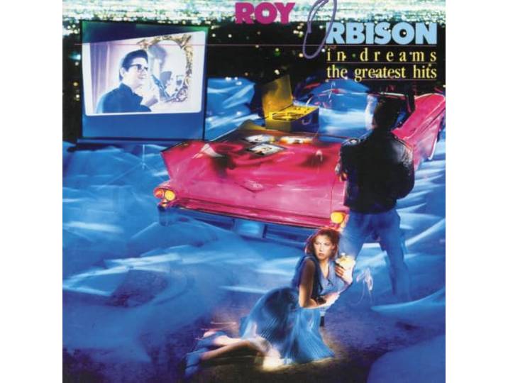 In dreams: the greatest hits