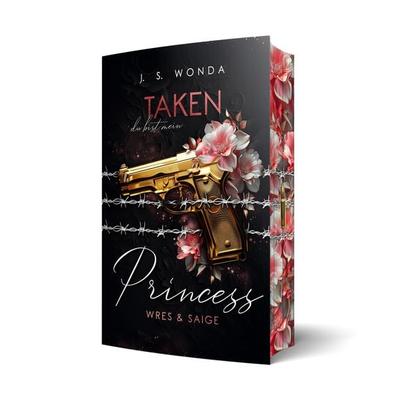 Taken Princess 1, Taschenbuch von J. S. Wonda, Wondaversum