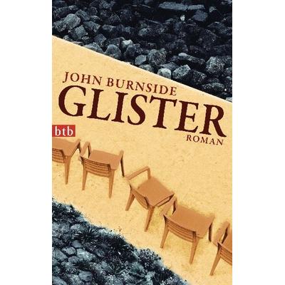 Glister, Taschenbuch von John Burnside, btb