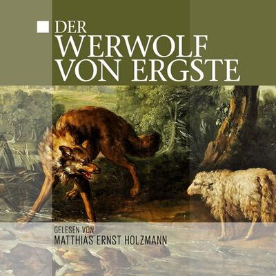 Der Werwolf von Ergste - Thomas Tippner, Audio, 9783959950374