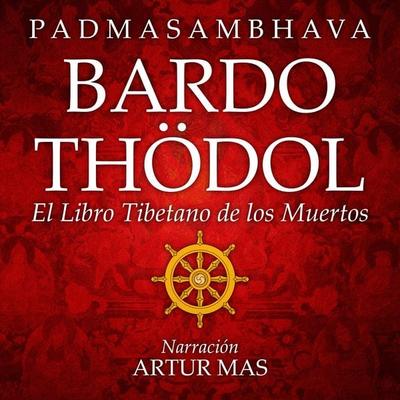 Bardo Thödol - Padmasambhava, Audio, 4061707505478