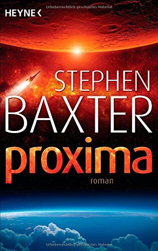 Stephen Baxter - Proxima: Roman - Preis vom 09.10.2026 07:28:09 h