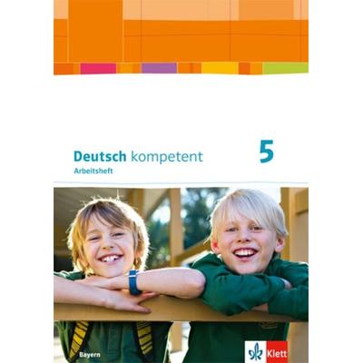 Deutsch.kompetent. Arbeitsheft mit Lösungen 5. Ausgabe Bayern ab 2017, Set von , Klett Schulbuchverlag, 978-3-12-316009-7