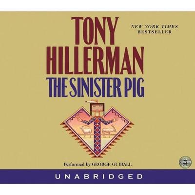 The Sinister Pig CD - Tony Hillerman, Audio, 9780060544485