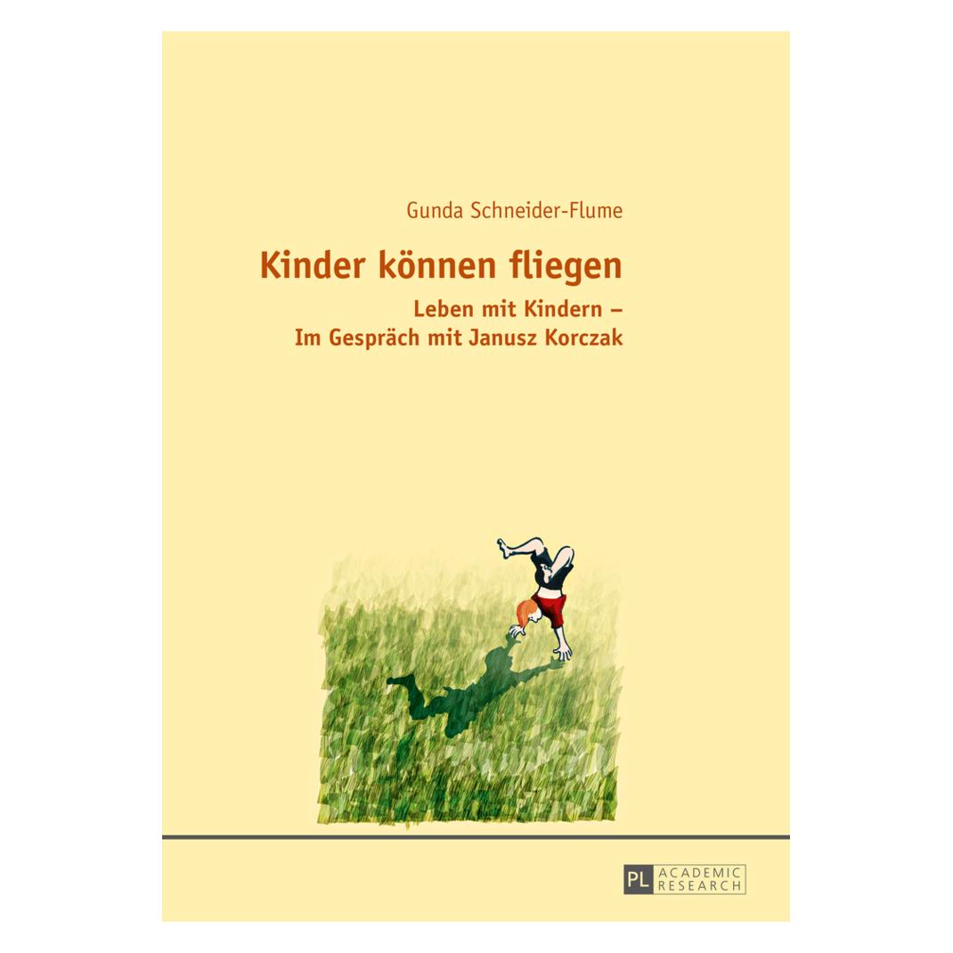 Peter Lang Kinder können fliegen (Deutsch, Gunda Schneider) (7213269)