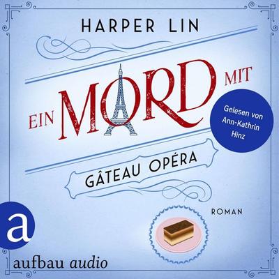 Ein Mord mit Gâteau Opéra - Harper Lin, Audio, 9783757020903