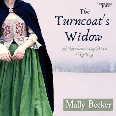 The Turncoat's Widow - Mally Becker, Audio, 9781624618963
