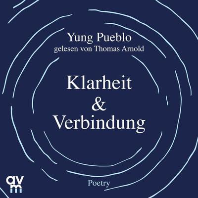 Klarheit & Verbindung - Yung Pueblo, Audio, 9783748403333