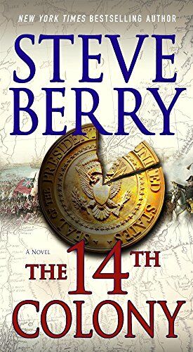 Steve Berry - The 14th Colony: Cotton Malone 11 - Preis vom 07.10.2026 11:45:10 h
