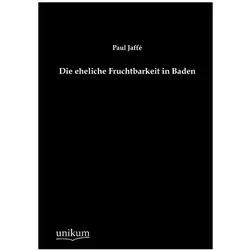 Die eheliche Fruchtbarkeit in Baden, Fachbücher von Paul Jaffé