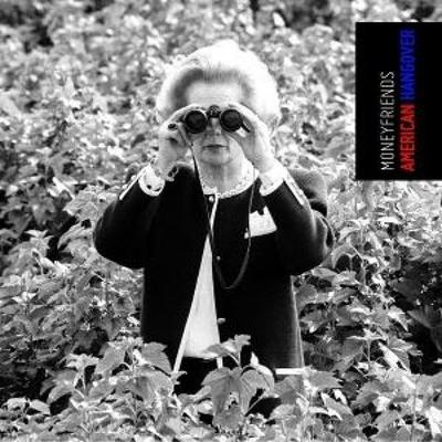 American Hangover - Moneyfriends, CD