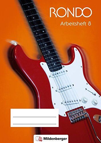 Michael Christoph - RONDO – Arbeitsheft 8 · Neubearbeitung: Der Musiklehrgang für die Sekundarstufe I - Preis vom 11.10.2026 15:43:13 h