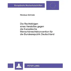 Schmalz:Die Rechtsfolgen eines VerstoÃe, Fachbücher von Nikolaus Schmalz