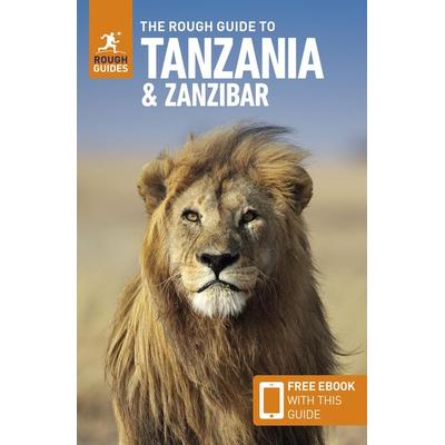 The Rough Guide to Tanzania and Zanzibar: Travel Guide with eBook, Taschenbuch von Helena Smith, APA Publications Ltd, 978-0-241-30879-0
