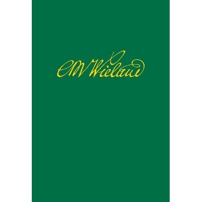 Juli 1799 - Juni 1802, Teil 1: Text, Gebundene Ausgabe von Christoph Martin Wieland, De Gruyter, 978-3-05-002117-1