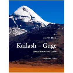 Kailash - Guge, Reisebücher von Martin Thöni