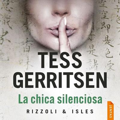 La chica silenciosa - Tess Gerritsen, Audio, 9788742812624