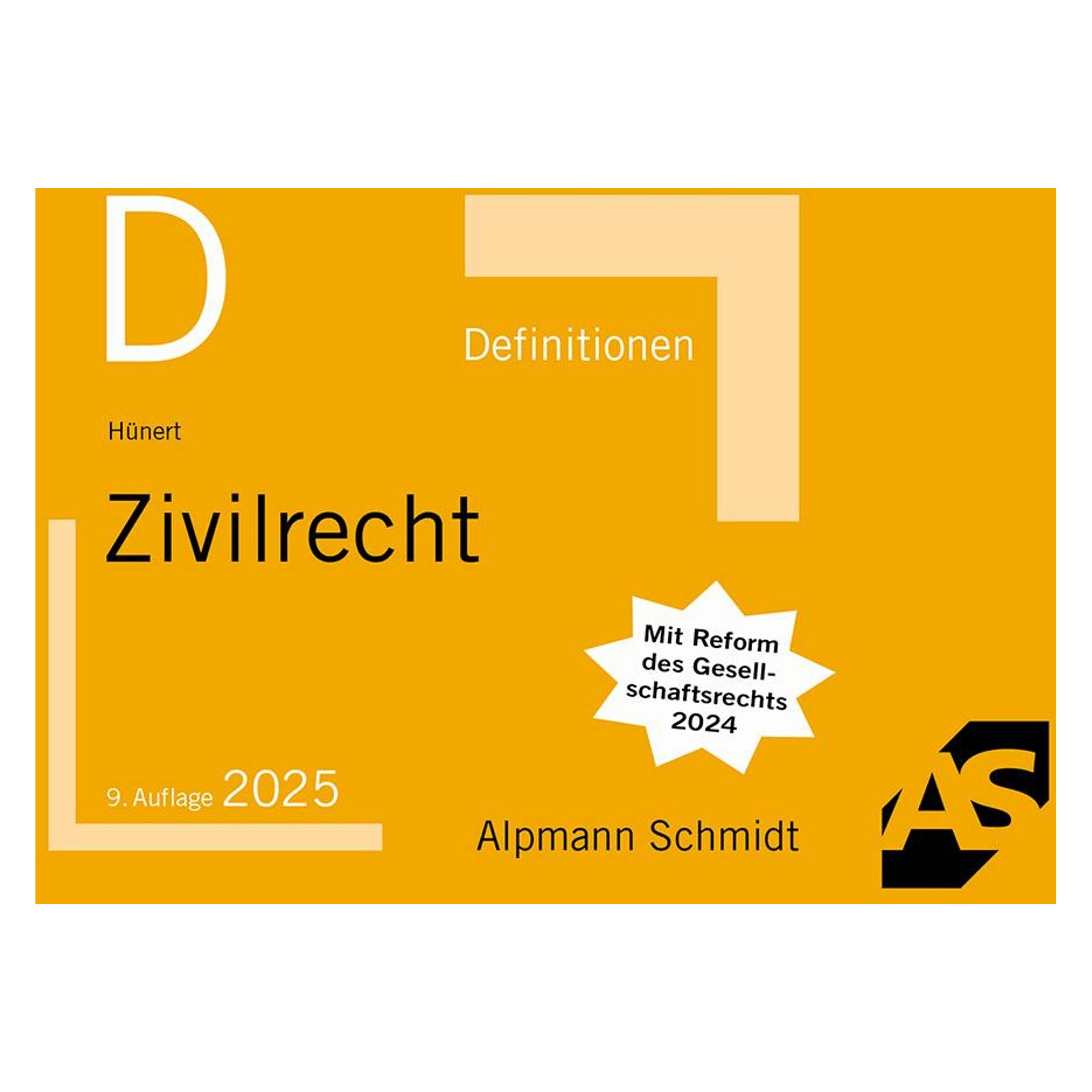 Alpmann Schmidt Hünert:Definitionen Zivilrecht (Deutsch, Matthias Hünert, 2025) (58666555)