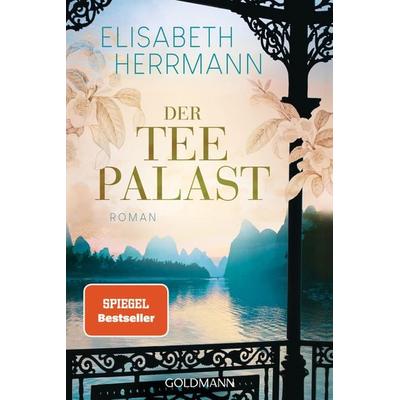 Der Teepalast, Taschenbuch von Elisabeth Herrmann, Goldmann