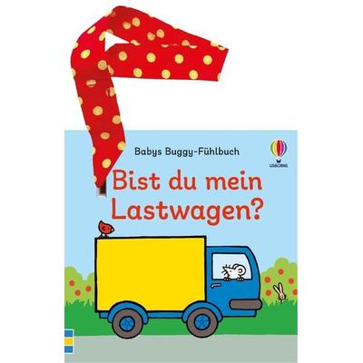 Babys Buggy-Fühlbuch: Bist du mein Lastwagen?, Gebundene Ausgabe von , Usborne, 978-1-03-570311-1