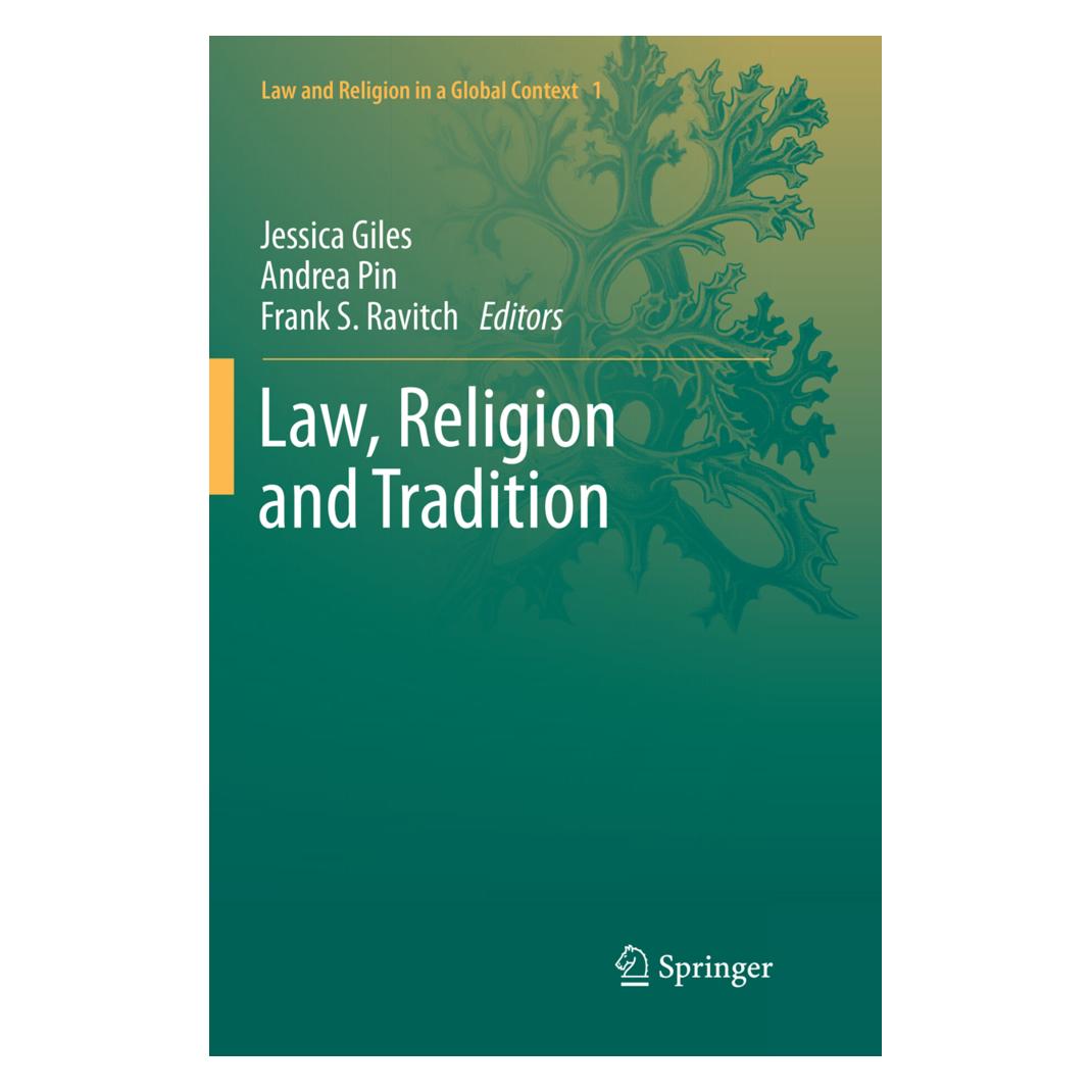 Springer Law, Religion and Tradition (Englisch, Softcover, Andrea Pin, Frank S. Ravitch, Jessica Giles) (56107386)