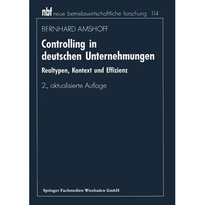 Controlling in deutschen Unternehmungen, Taschenbuch von Bernhard Amshoff, Betriebswirtschaftlicher Verlag Gabler, 978-3-409-22128-3